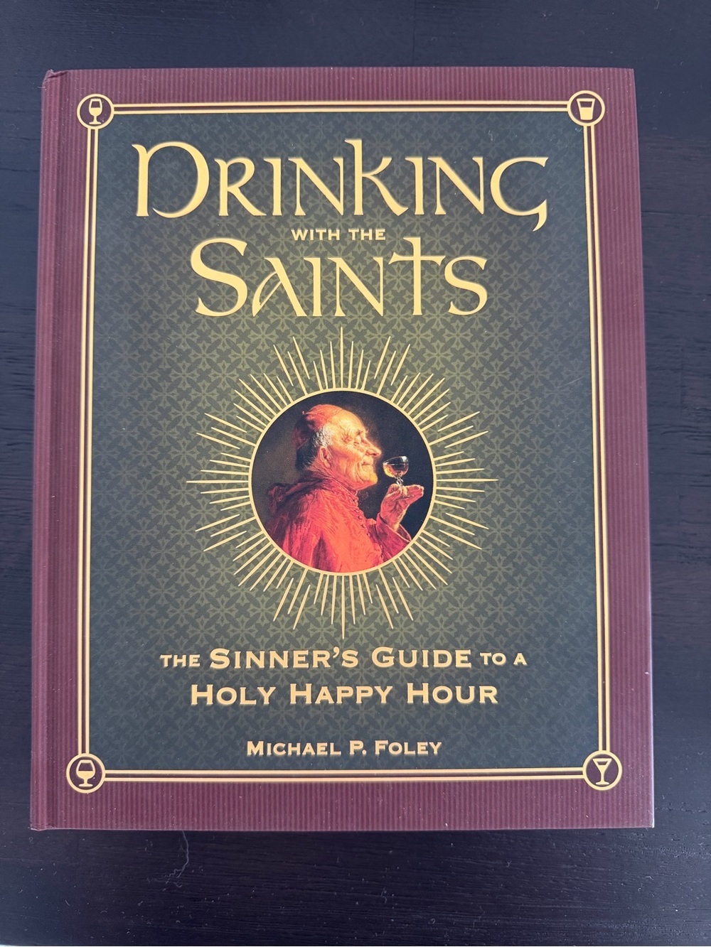 Drinking with the Saints Hardcover Book - Red & Green Cover